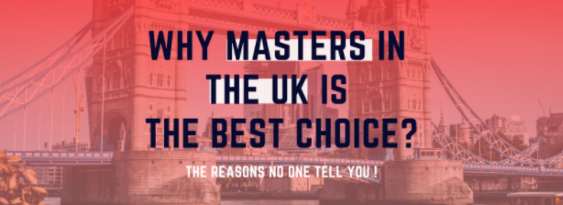 Why Masters in the UK is the best choice?